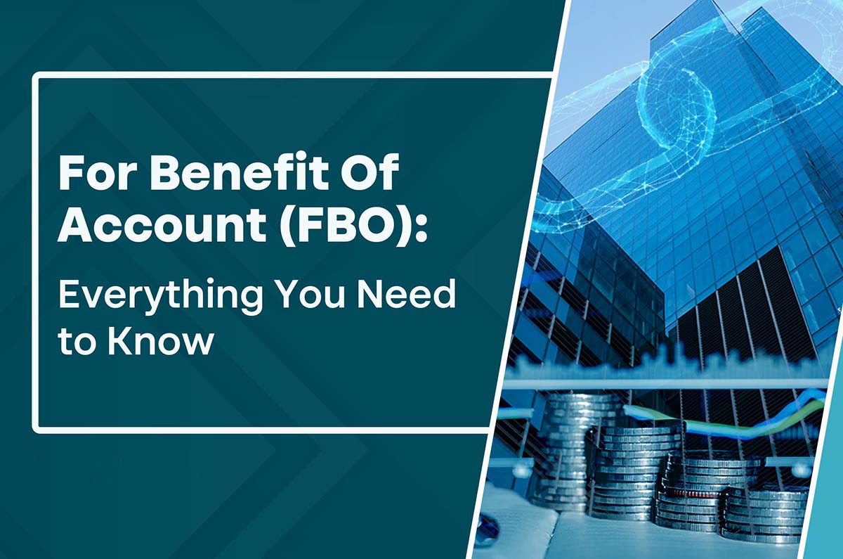 What Does FBO Mean In Banking
