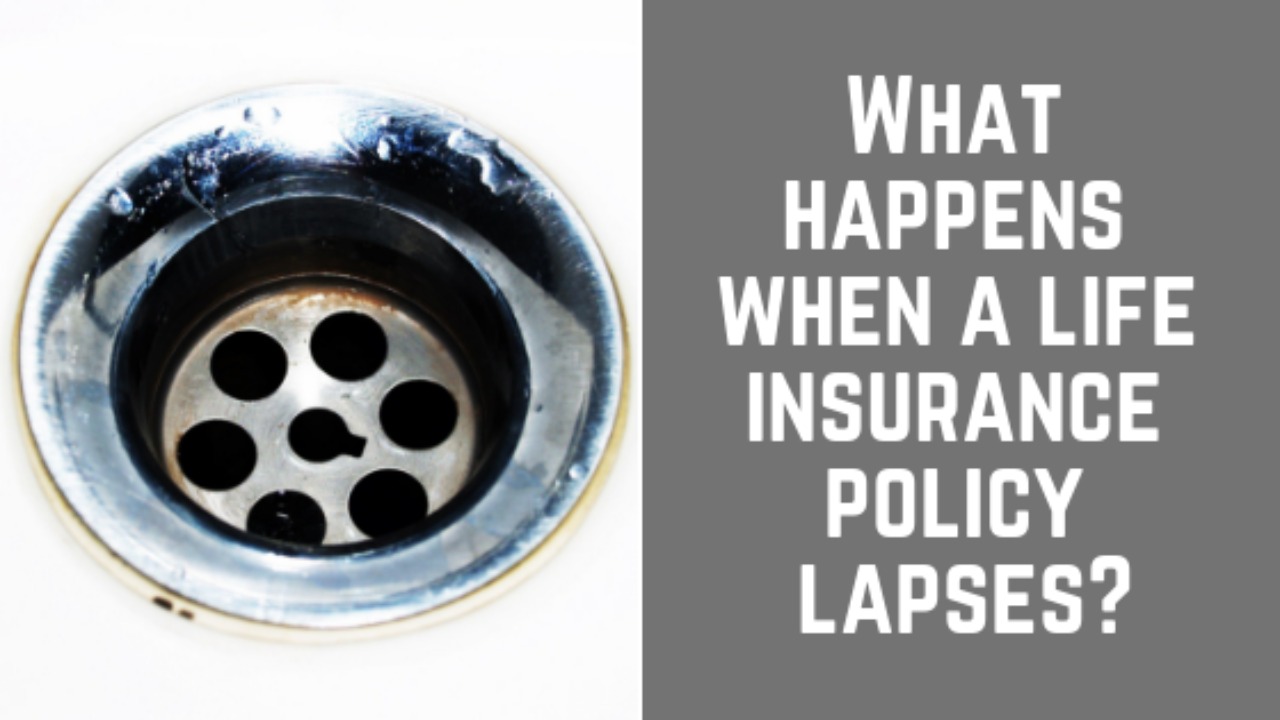 What Happens If Life Insurance Lapses?