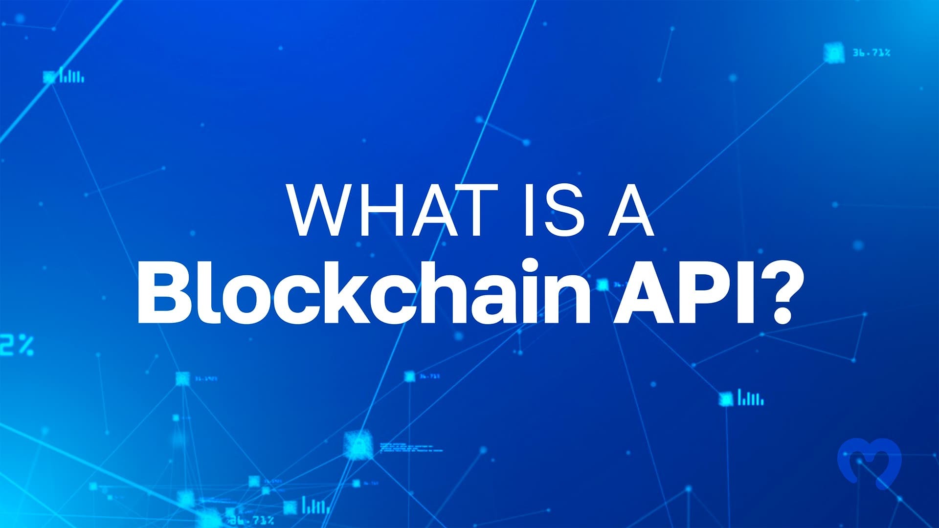 What Is Blockchain API