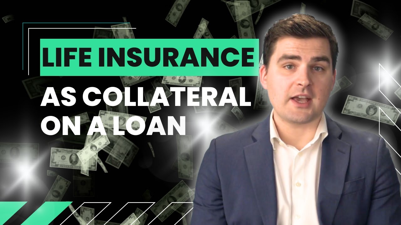 What Is Considered The Collateral On A Life Insurance Policy Loan?