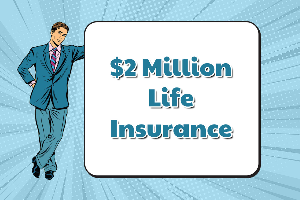 How Much Is A Million-Dollar Life Insurance Policy?