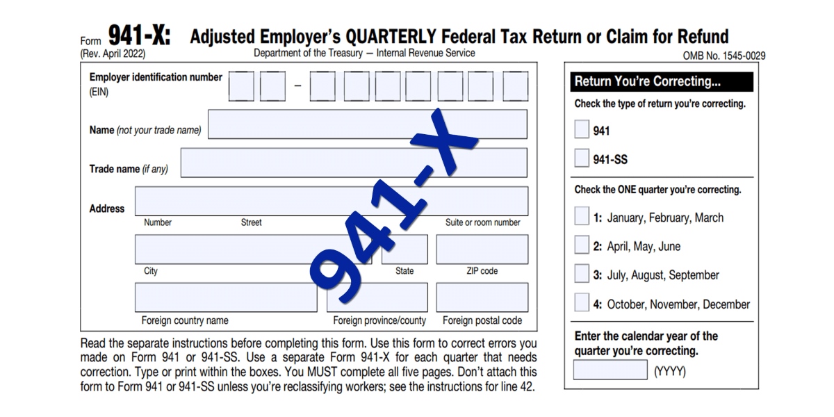 How To Fill Out 941-X For Employee Retention Credit