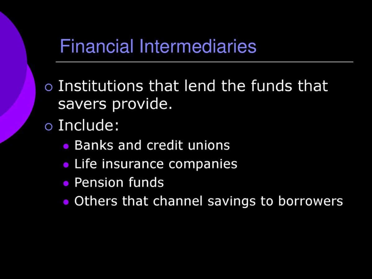 How Do Finance Companies Life Insurance Companies And Pension Funds Channel Savings To Borrowers?