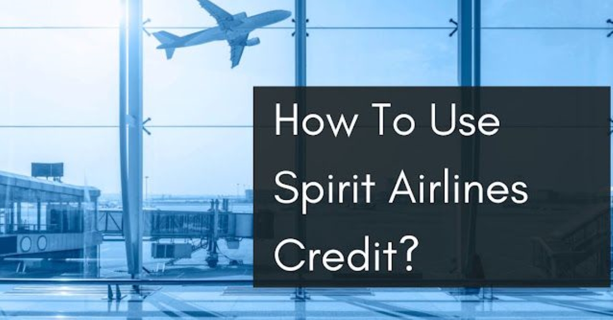 How To Use Spirit Credit