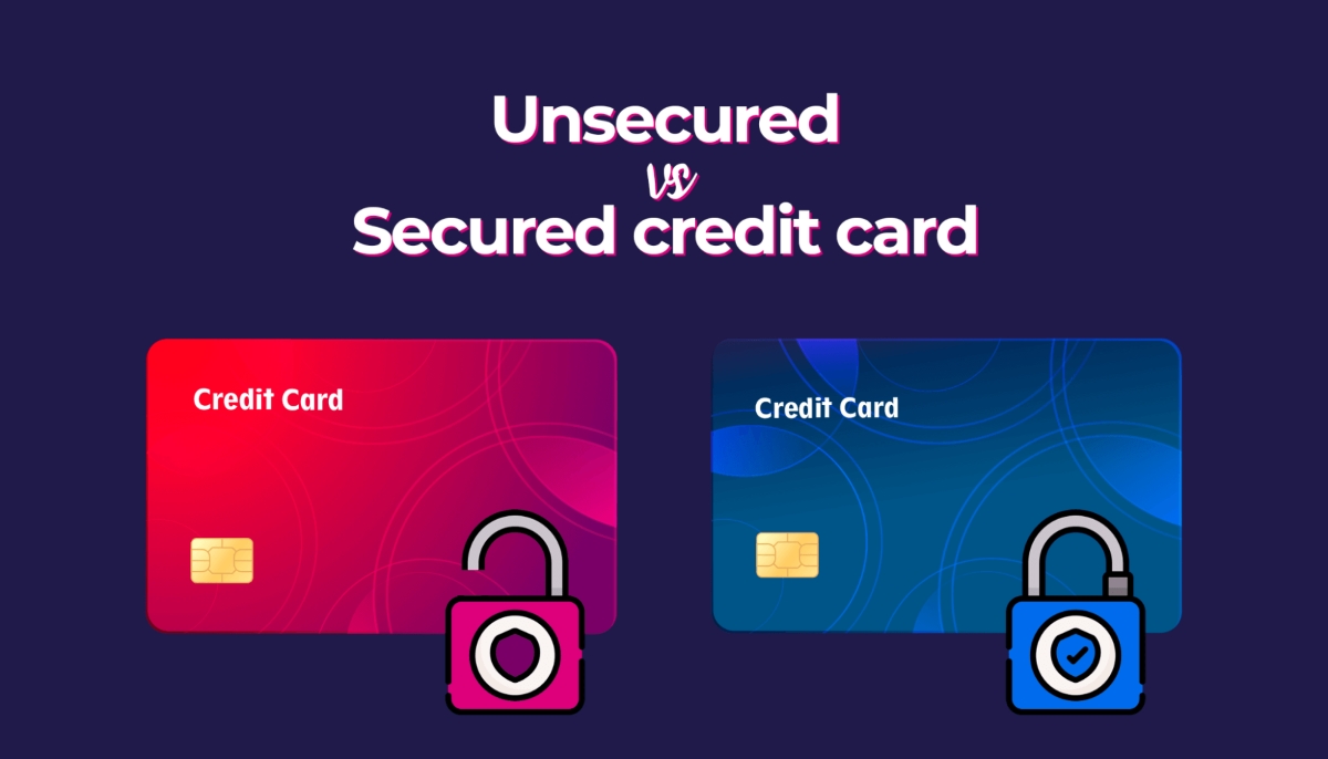 What Is The Difference Between Secured Card And Unsecured Card LiveWell