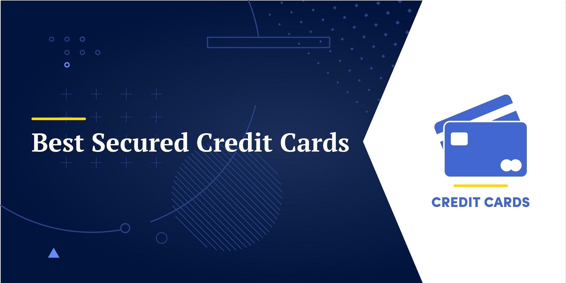 Which Is The Best Secured Card?