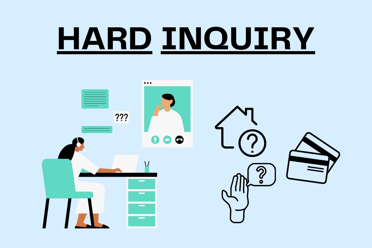 What Is A Hard Credit Inquiry?