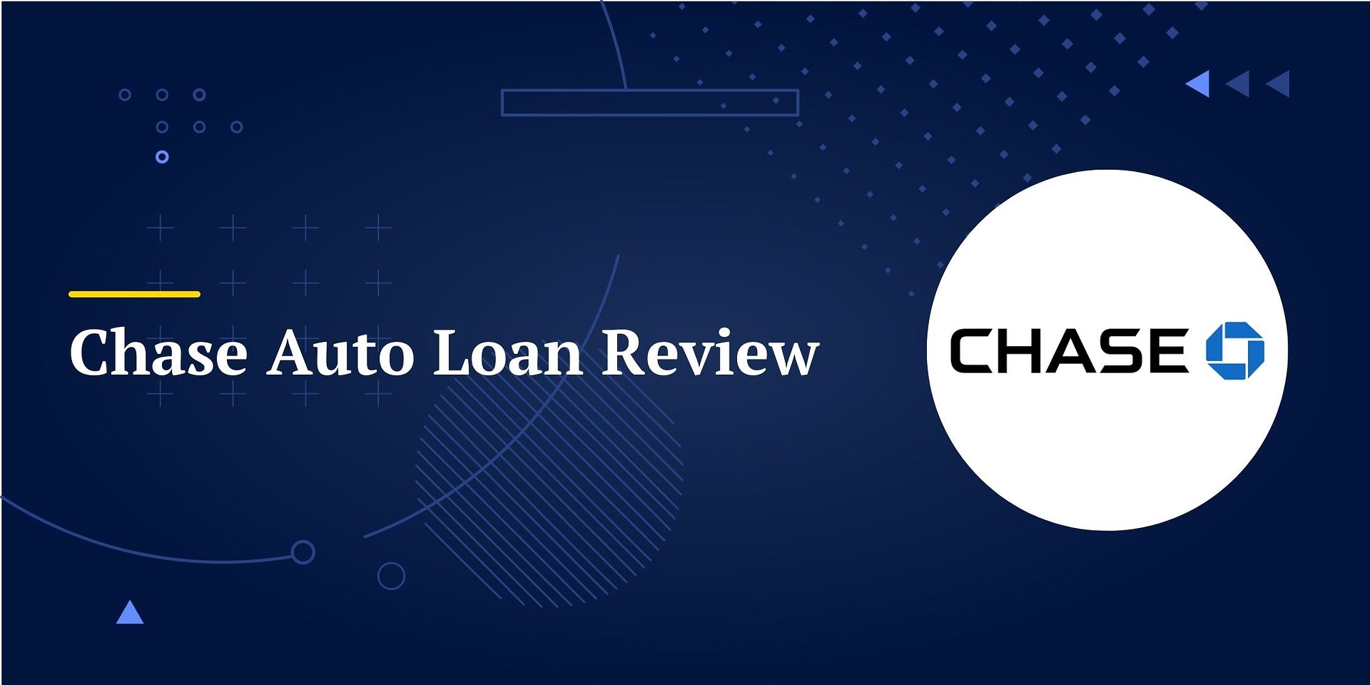 What Is The Chase Auto Loan Grace Period?
